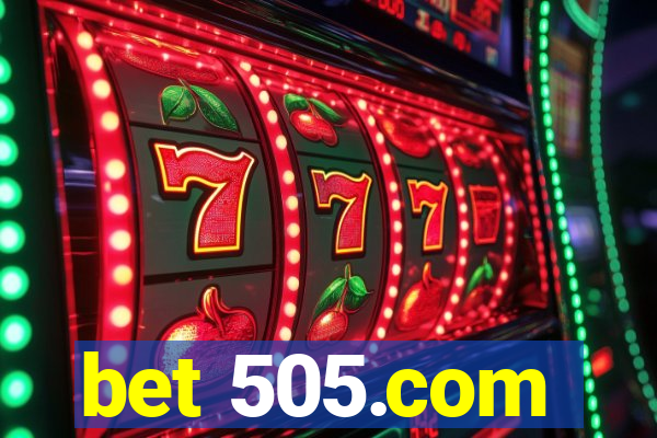 bet 505.com